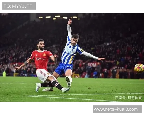曼联对阵布莱顿精彩视频直播全程回顾与赛后分析